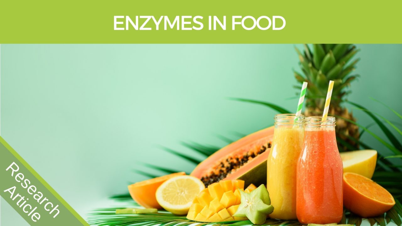 Understanding Digestive Enzymes in Food - Brett Elliott