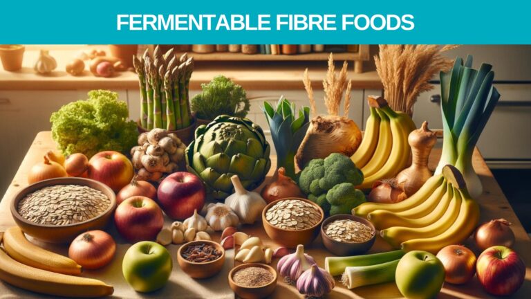Fermentable Fibre Foods