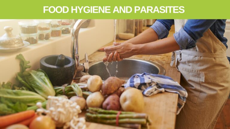food Hygiene and parasite infestation