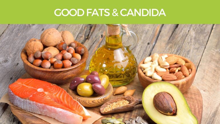 Good Fats and Candida Linked