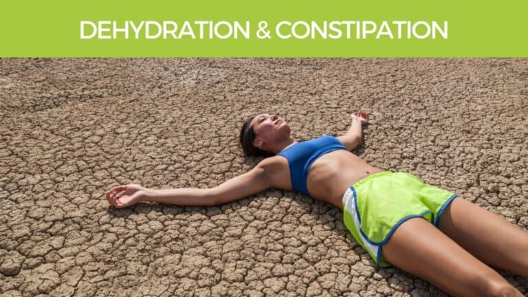 Dehydration & Constipation