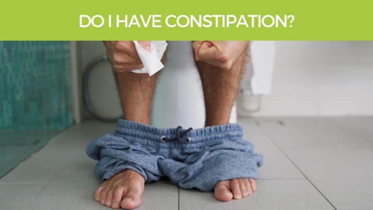 Do I have Constipation