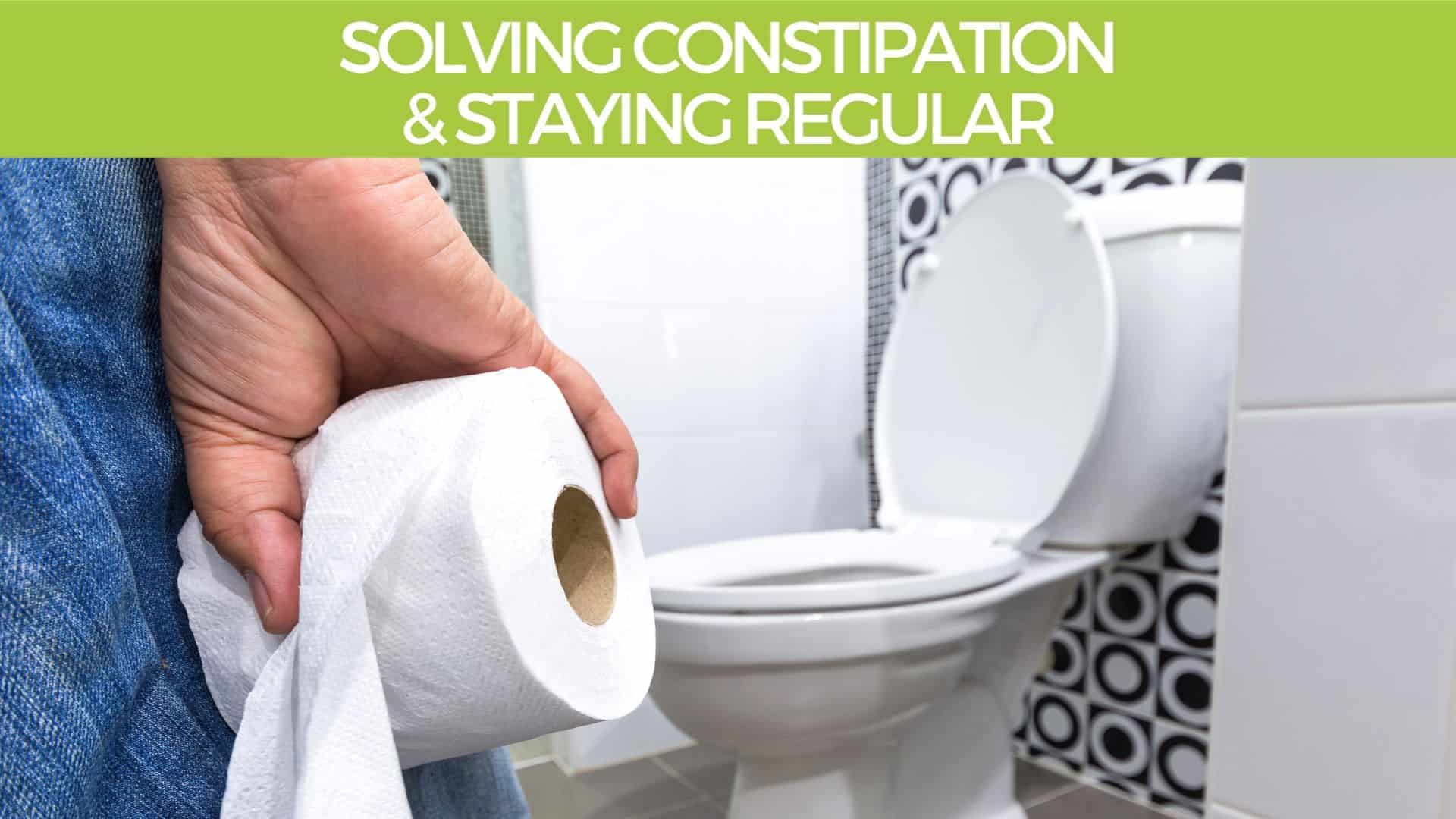 Solving constipation and staying regular with natural herbs and diet