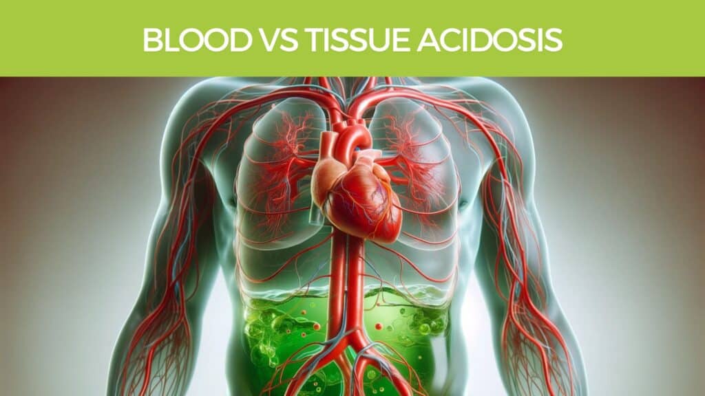 Blood vs tissue acidosis