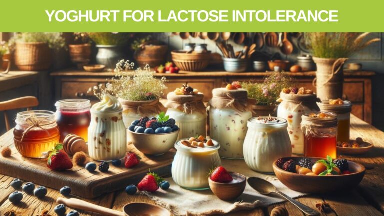 Yoghurt for lactose intolerance